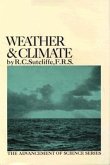 Weather and Climate: The Advancement of Science Series