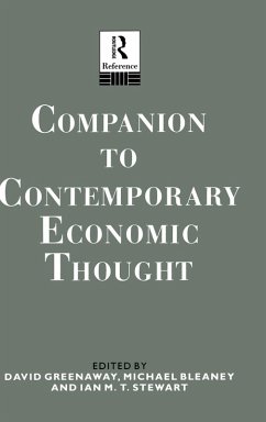 Companion to Contemporary Economic Thought - Bleaney, Michael; Greenaway, David; Stewart, Ian