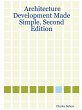 Architecture Development Made Simple,... - Bild 1