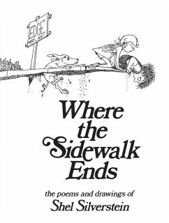 Where the Sidewalk Ends: Poems and Drawings - Silverstein, Shel