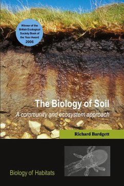 The Biology of Soil - Bardgett, Richard D. The Biology of Soil - Bardgett, Richard D.