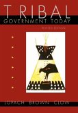 Tribal Government Today, Revised Edition (Revised) (Revised) Tribal Government Today, Revised Edition (Revised) (Revised)
