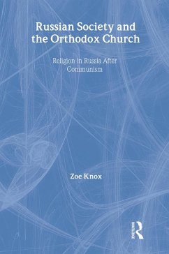 Russian Society and the Orthodox Church - Knox, Zoe