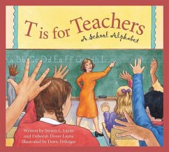 T Is for Teachers - Layne, Steven L; Layne, Deborah Dover
