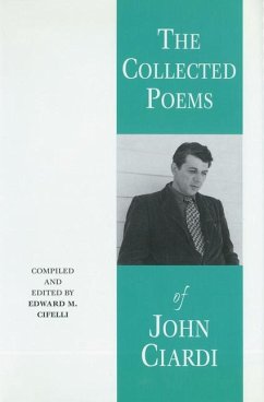 The Collected Poems of John Ciardi - Ciardi, John