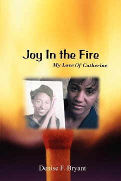 Joy in the Fire - Bryant, Denise F