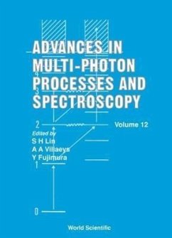 Advances in Multi-Photon Processes and Spectroscopy, Volume 12