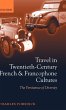 Travel in Twentieth-Century French and... - Bild 1