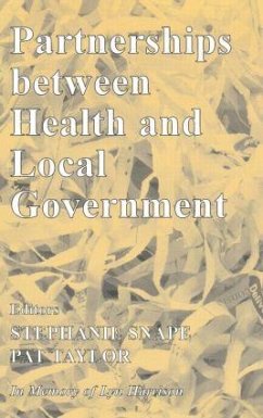 Partnerships Between Health and Local Government - Pat, Taylor / Snape, Stephanie