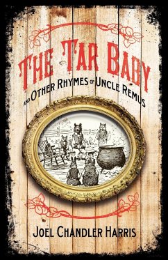 Tar Baby and Other Rhymes of Uncle Remus - Frost, A. B.; Harris, Joel Chandler; Kemble, E. W.