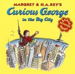 Curious George in the Big City - Rey, H A