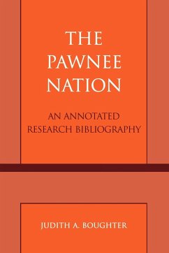 The Pawnee Nation - Boughter, Judith A.