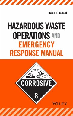 Hazardous Waste Operations and Emergency Response Manual - Gallant, Brian J