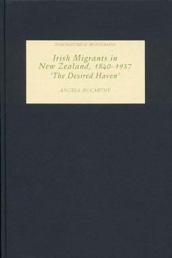 Irish Migrants in New Zealand, 1840-1937 - McCarthy, Angela