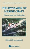 The Dynamics of Marine Craft