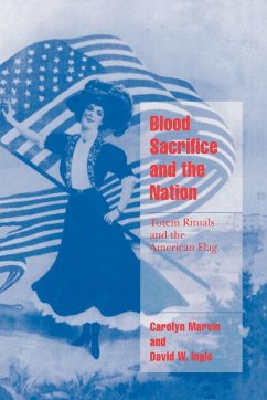 Blood Sacrifice and the Nation - Marvin, Carolyn; Ingle, David