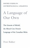 A Language of Our Own A Language of Our Own