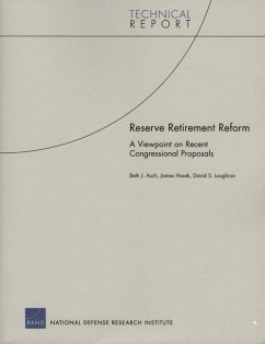 Reserve Retirement Reform - Asch, Beth J