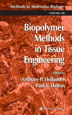 Biopolymer Methods in Tissue Engineering - Hollander, Anthony P. / Hatton, Paul V. (eds.)