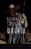 Judaism in Music and Other Essays