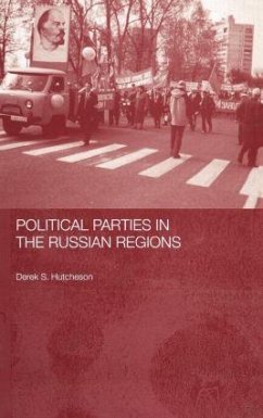 Political Parties in the Russian Regions - Hutcheson, Derek S