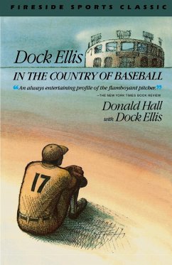 Dock Ellis in the Country of Baseball - Hall, Donald