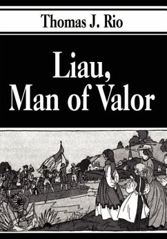 Liau, Man of Valor Liau, Man of Valor