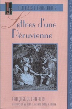 Lettres d'Une Péruvienne - De Graffigny, Francoise