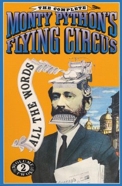 The Complete Monty Python's Flying Circus: All the Words, Volume 2 - Monty Python; Idle, Eric; Gilliam, Terry
