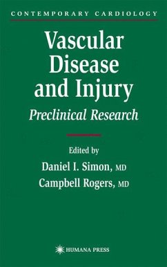 Vascular Disease and Injury - Simon, Daniel I. / Rogers, Campbell (eds.)