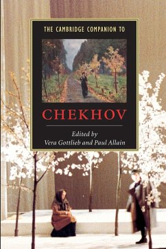 The Cambridge Companion to Chekhov - Gottlieb, Vera / Allain, Paul (eds.)