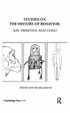 Studies on the History of Behavior Studies on the History of Behavior