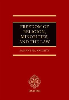 Freedom of Religion, Minorities, and the Law - Knights, Samantha