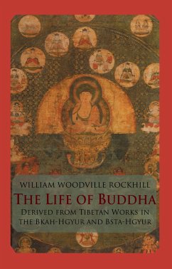 Life Of Buddha - Rockhill