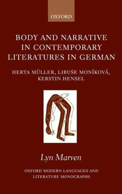 Body and Narrative in Contemporary Literatures in German - Marven, Lyn