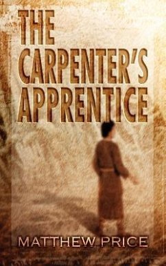 The Carpenter's Apprentice - Price, Matthew