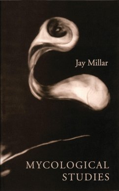 Mycological Studies - Millar, Jay