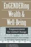 Engendering Wealth and Well-Being