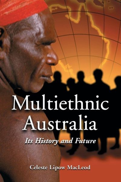 Multiethnic Australia Multiethnic Australia