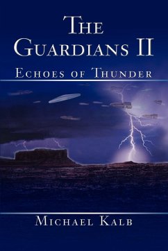 The Guardians II - Kalb, Michael