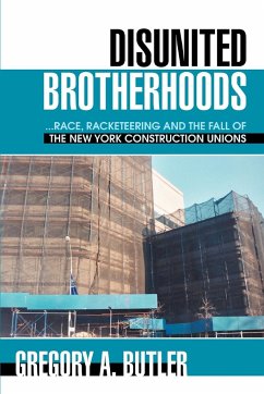 Disunited Brotherhoods - Butler, Gregory A.