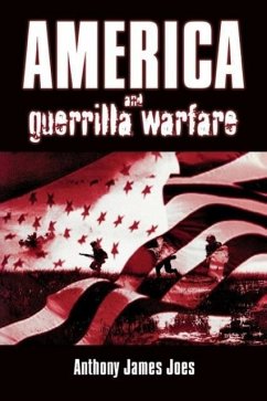 America and Guerilla Warfare - Joes, Anthony James