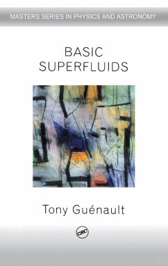 Basic Superfluids - Guenault, Tony