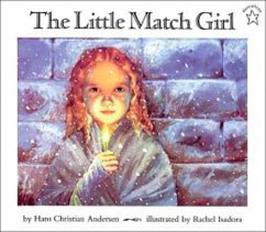 The Little Match Girl - Andersen, Hans Christian