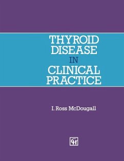 Thyroid Disease in Clinical Practice - McDougall, I. Ross