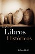 Los Libros Hist Ricos - Bild 1