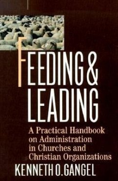 Feeding & Leading - Gangel, Kenneth O