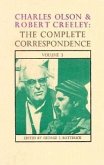 Charles Olson & Robert Creeley: The Complete Correspondence: Volume 3