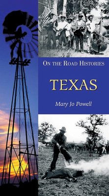 Texas (on the Road Histories): On-The-Road Histories - Powell, Mary Jo