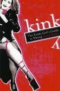 The Kinky Girl's Guide to Dating - Grey, Luna